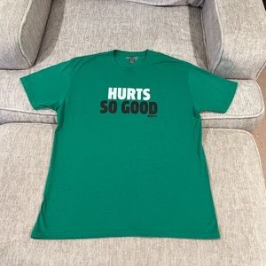 BreakingT HURTS SO GOOD tshirt
